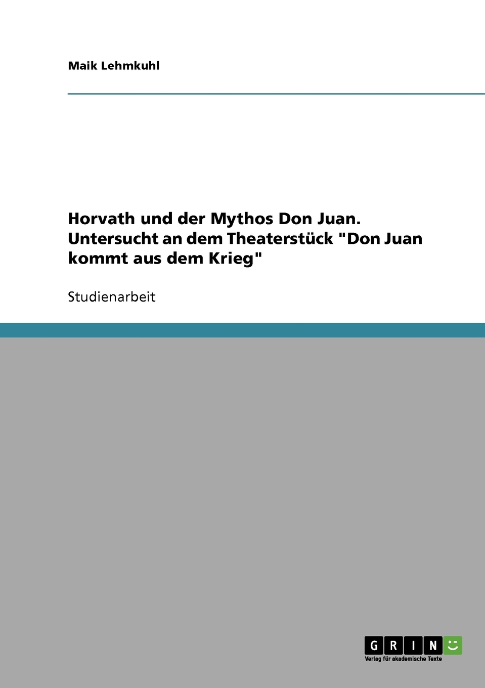 预售 按需印刷Horvath und der Mythos Don Juan. Untersucht an dem Theaterstück 