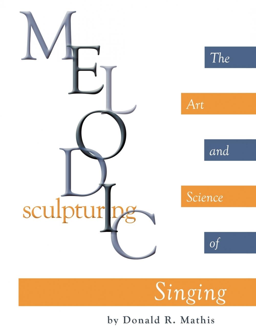 【预售按需印刷】Melodic Sculpturing