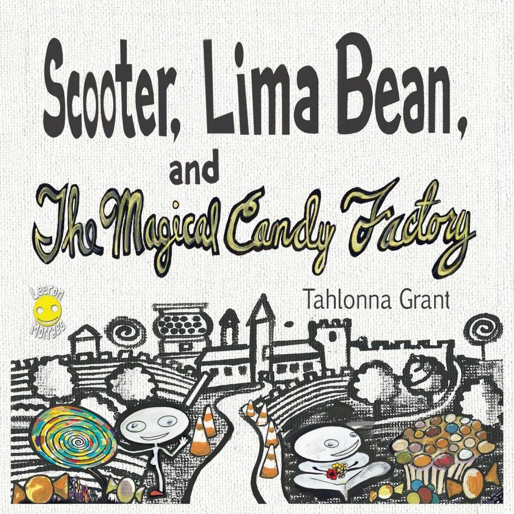 【预售 按需印刷】scooter  lima bean  and the magical candy