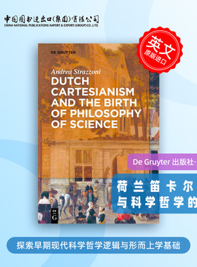 预售 按需印刷 Dutch Cartesianism and the Birth of Philosophy of Science 荷兰笛卡尔主义与科学哲学的诞生