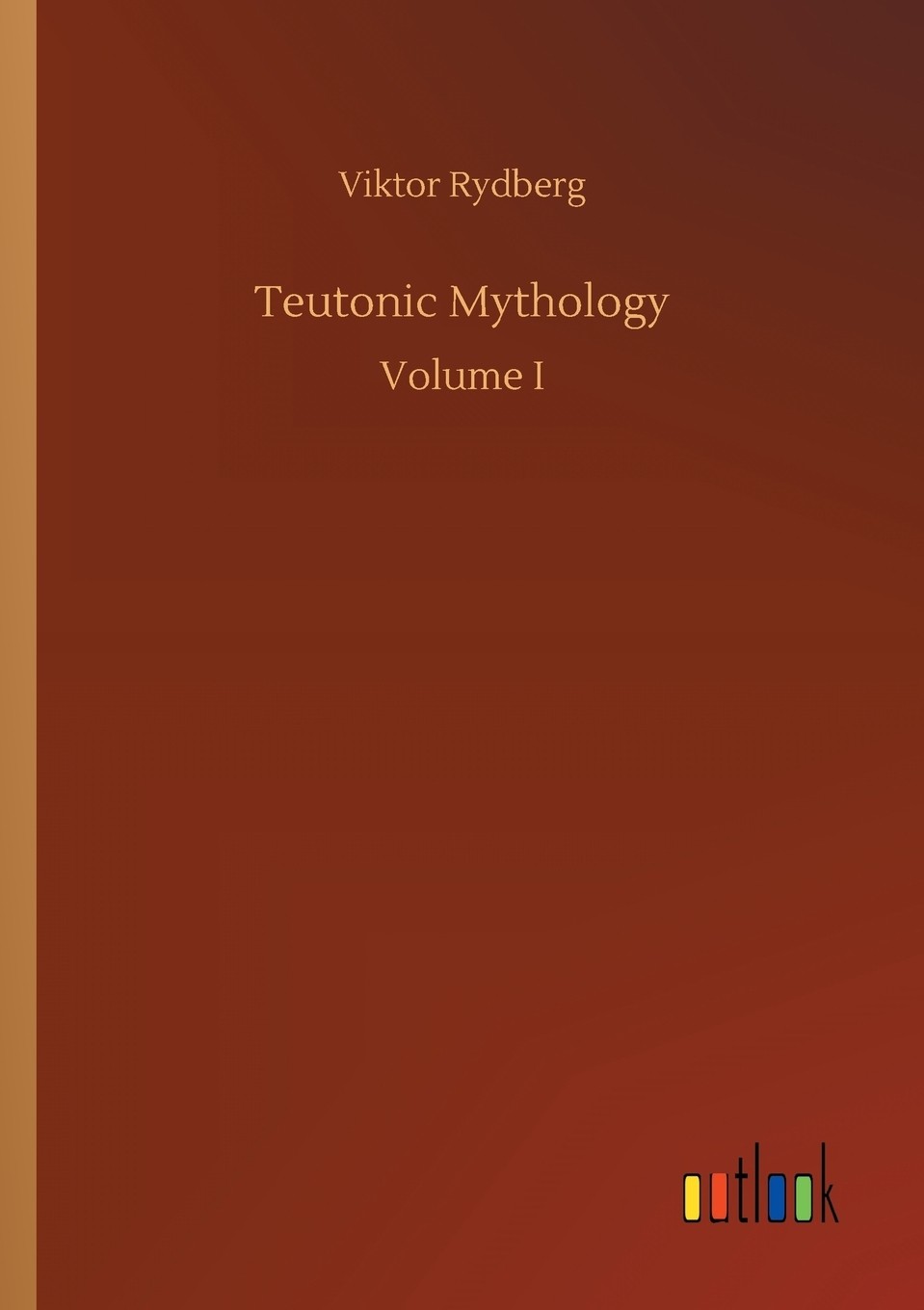 【预售 按需印刷】teutonic mythology