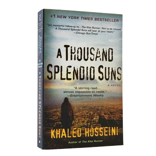 英文原版 A Thousand Splendid Suns 灿烂千阳 英语读物 追风筝的人作者胡赛尼 另一力作 [9781594483073]