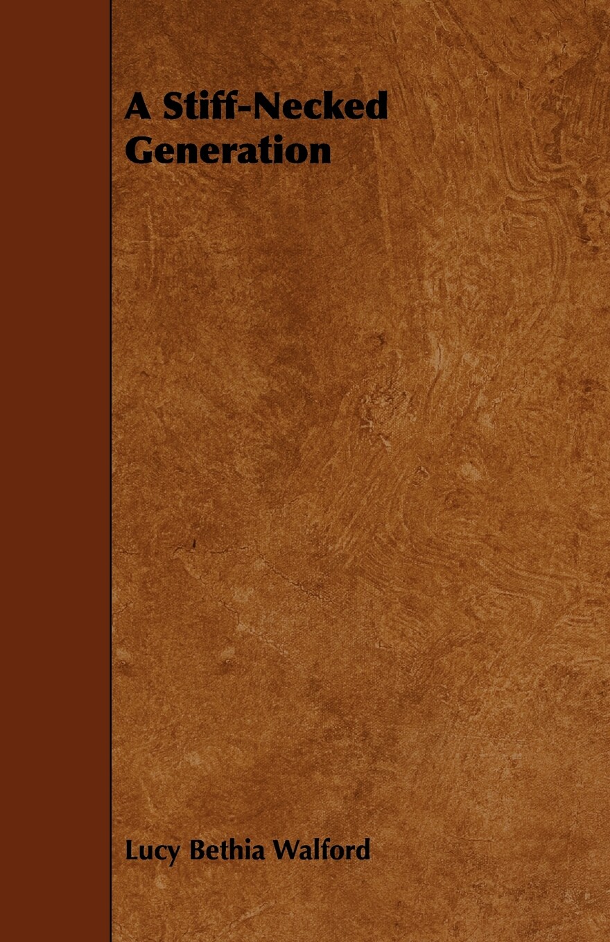 【预售 按需印刷】a stiff-necked generation