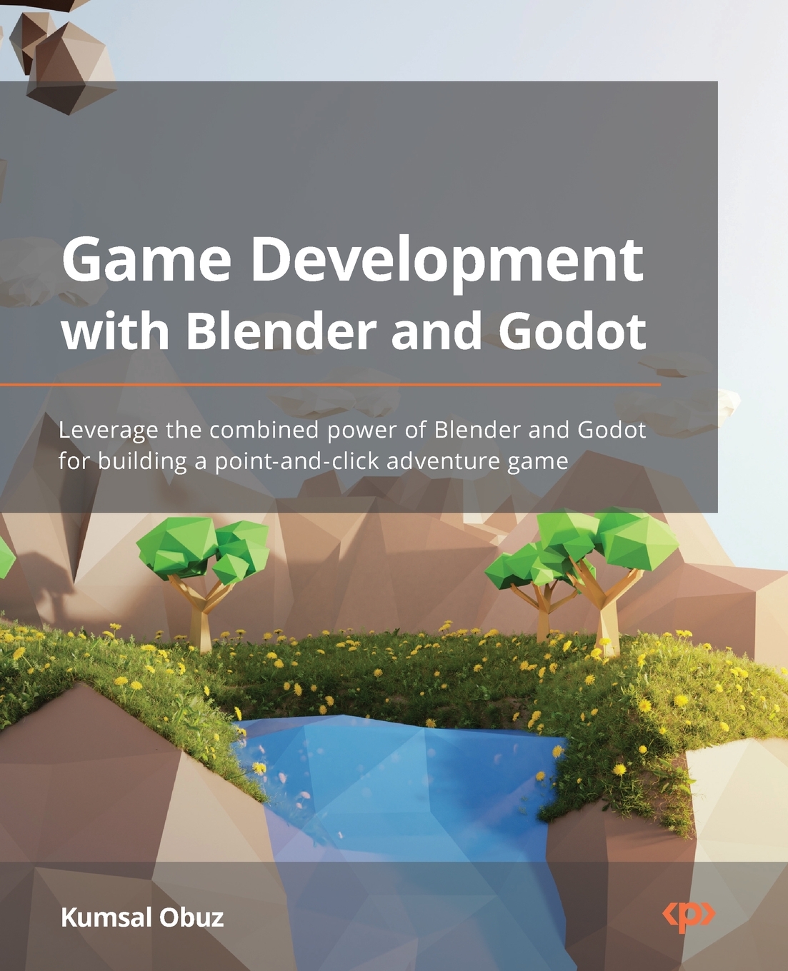 预售 按需印刷  Game Development with Blender and Godot 书籍/杂志/报纸 科学技术类原版书 原图主图