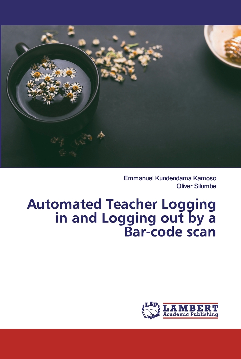 【预售按需印刷】Automated Teacher Logging in and Logging out by a Bar-code scan