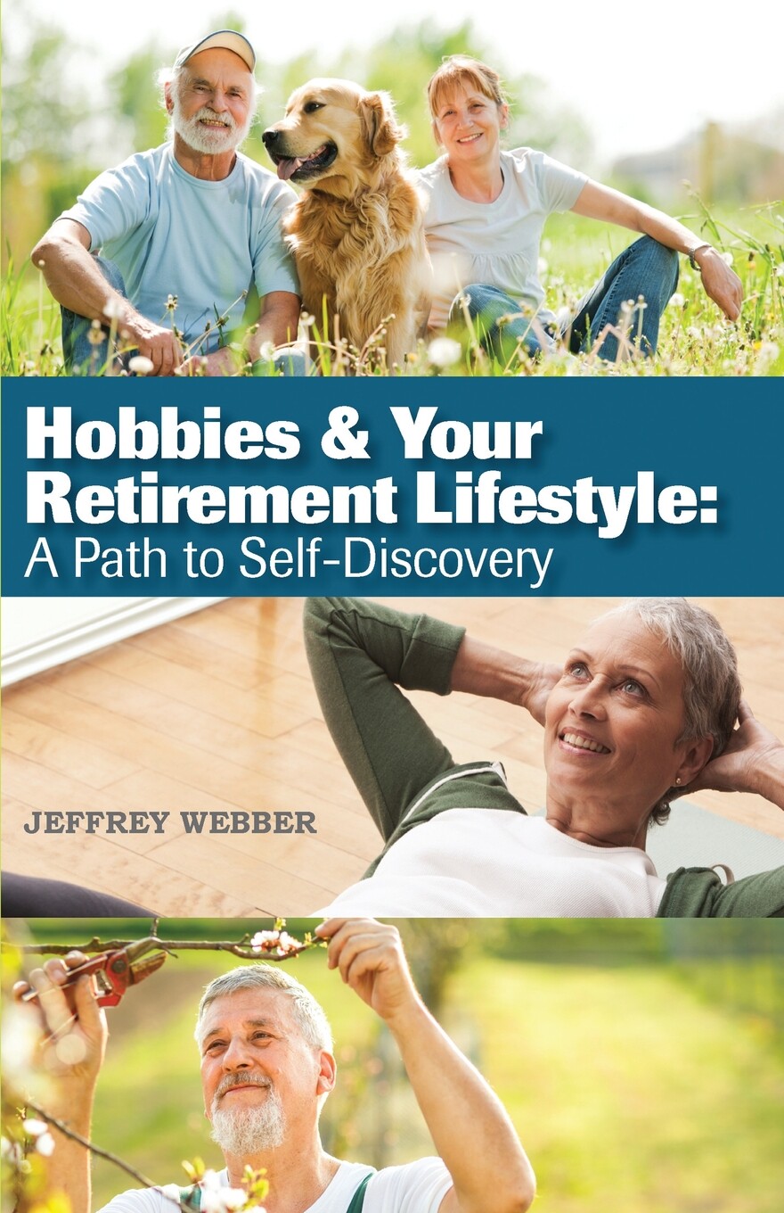 【预售 按需印刷】hobbies & your retirement lifestyle