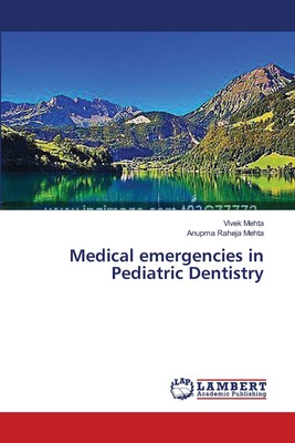 预售 按需印刷 Medical emergencies in Pediatric Dentistry