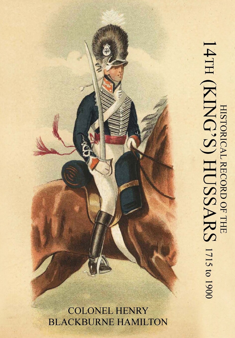 预售 按需印刷  historical record of the 14th (kings) hussars