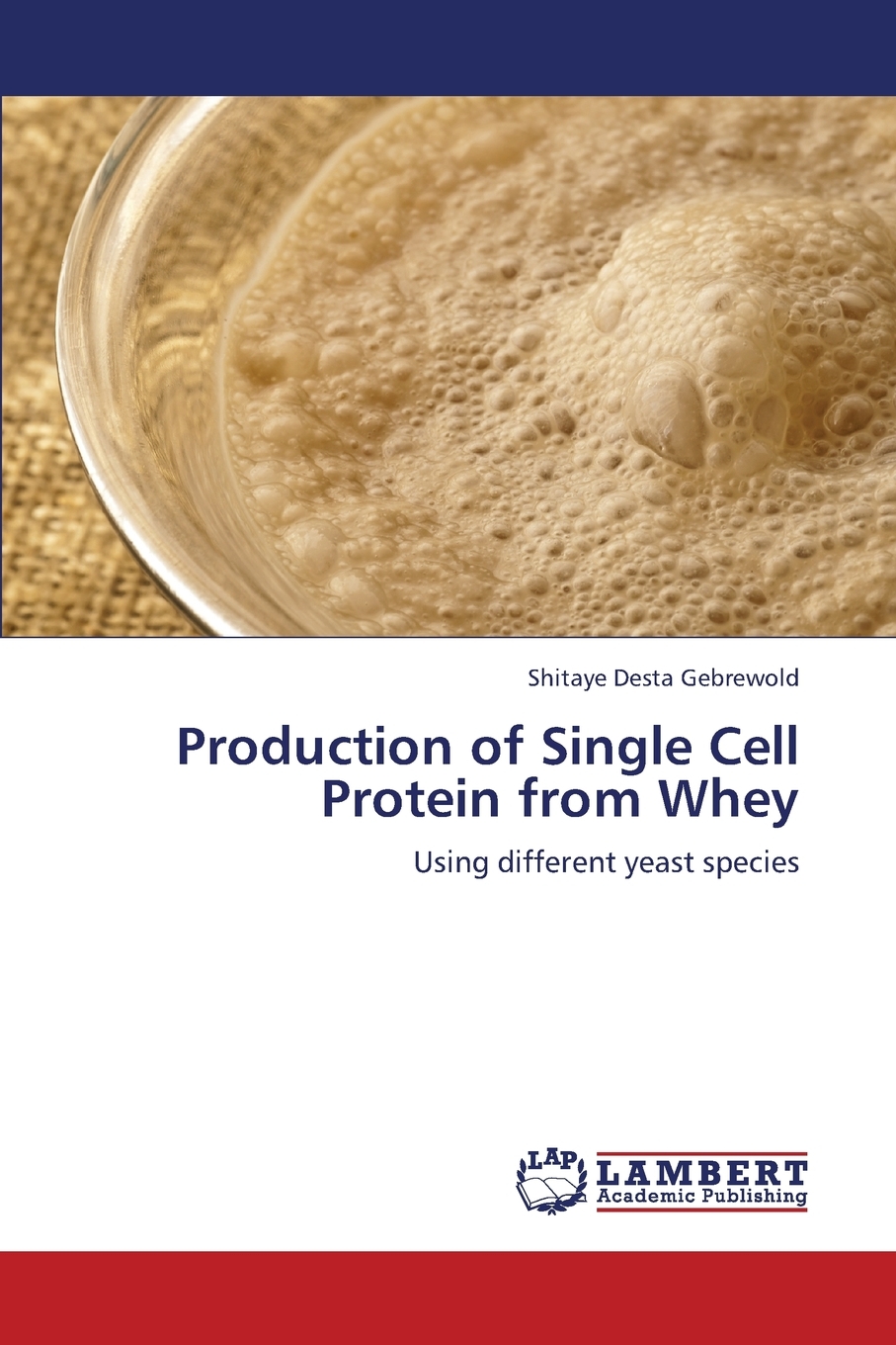 预售 按需印刷 production of single cell protein from whey