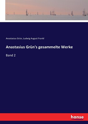 预售 按需印刷Anastasius Grün's gesammelte Werke德语ger