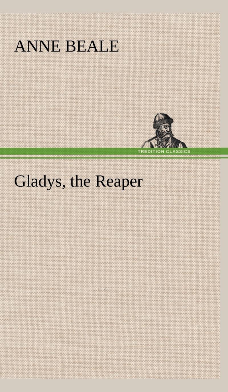 【预售按需印刷】Gladys the Reaper