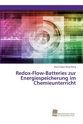 预售 按需印刷 Redox-Flow-Batteries zur Energiespeicherung im Chemieunterricht德语ger