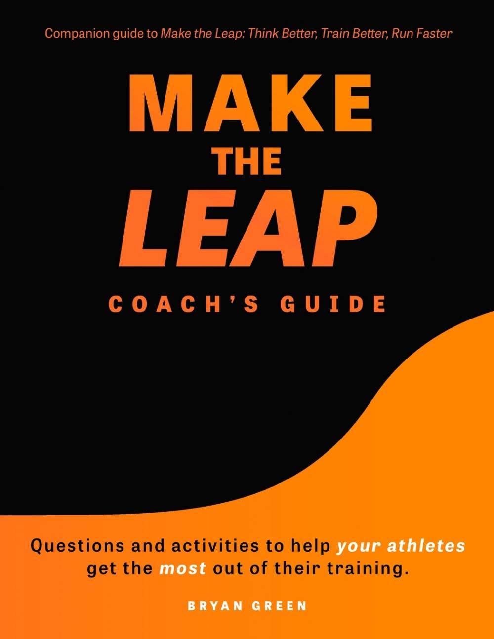 【预售 按需印刷】make the leap coach s guide