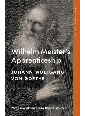 普林斯顿预售 Wilhelm Meister's Apprenticeship威廉·迈斯特的学徒：歌德的著作集 - 更新版