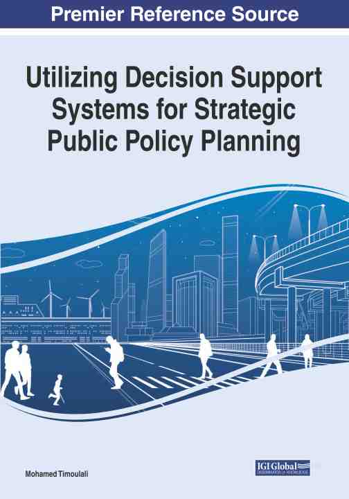 预售按需印刷 Utilizing Decision Support Systems for Strategic Public Policy Planning