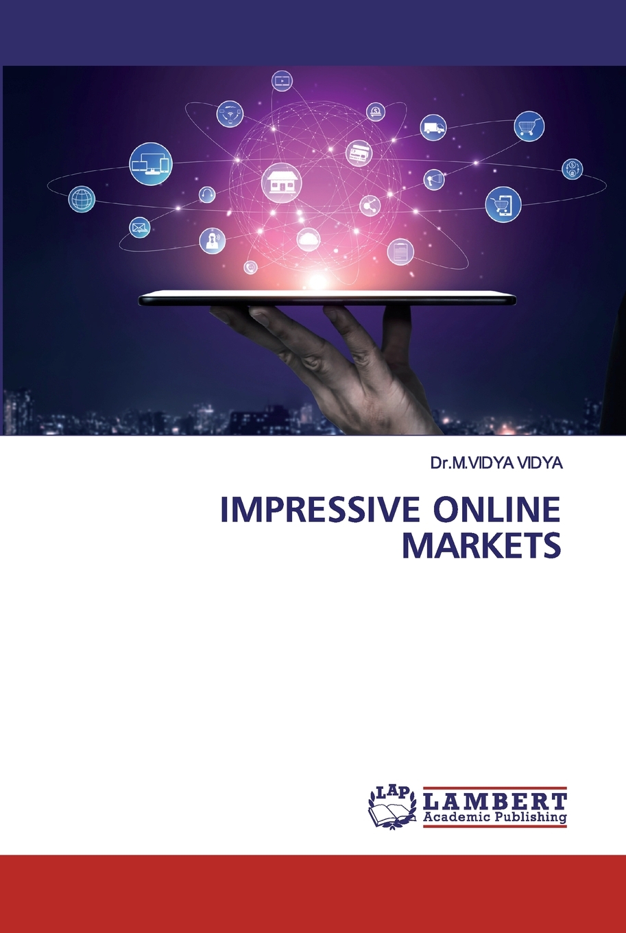 【预售按需印刷】IMPRESSIVE ONLINE MARKETS