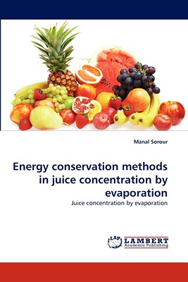 【预售 按需印刷】Energy Conservation Methods in Juice Concentration by Evaporation