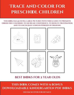 【预售 按需印刷】Best Books for 2 Year Olds (Trace and Color for preschool children)