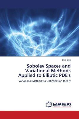 【预售按需印刷】Sobolev Spaces and Variational Methods Applied to Elliptic PDE s