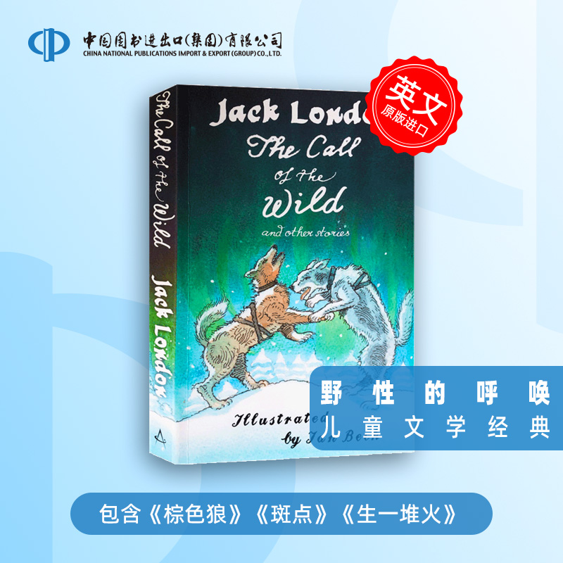 野性的呼唤 The Call of the Wild 英文原版 童书经典儿童读物英语课外阅读英文阅读提高 中图原版进口