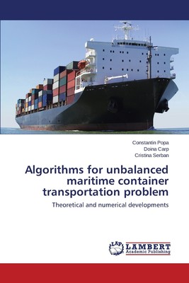 预售 按需印刷 Algorithms for Unbalanced Maritime Container Transportation Problem