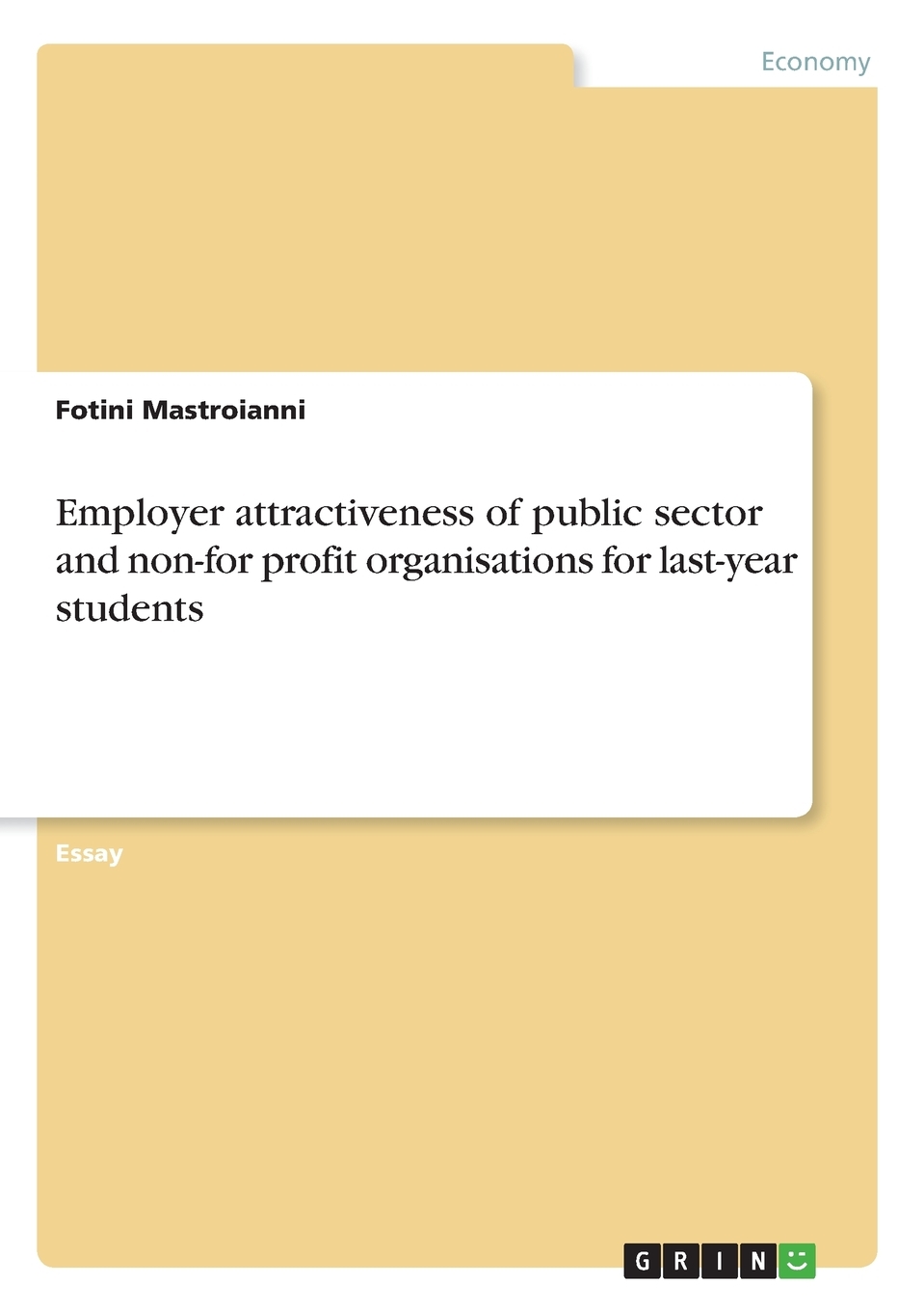 预售按需印刷 Employer attractiveness of public sector and non-for profit organisations for last-year students