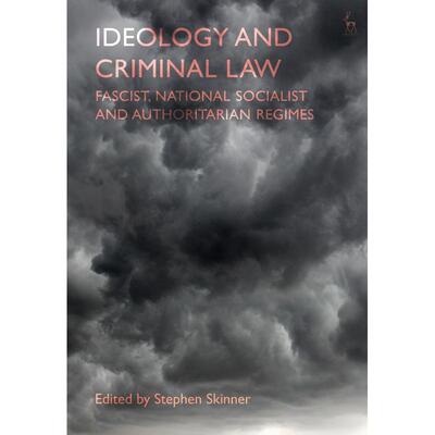 预售 Ideology and Criminal Law英文原版 Bloomsbury