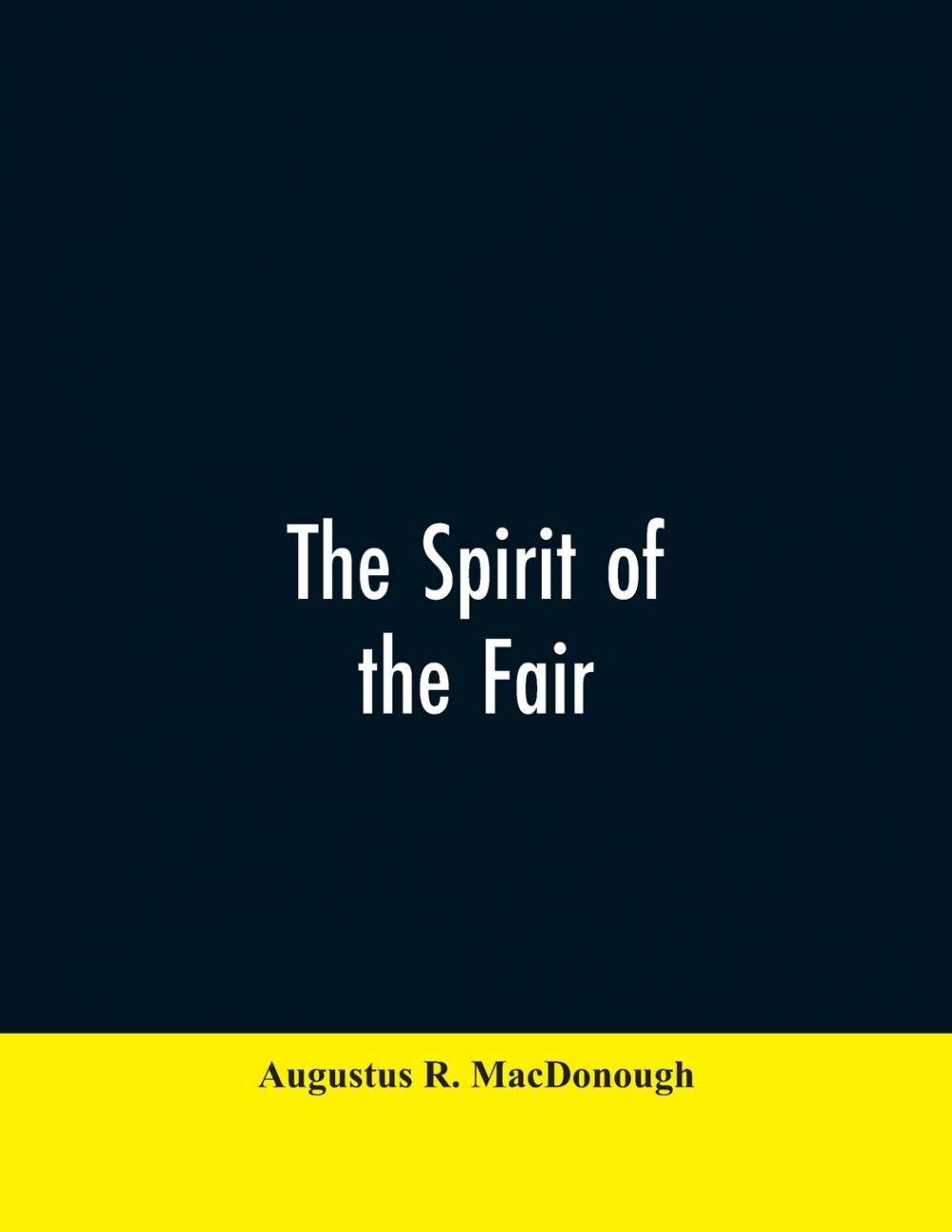 【预售 按需印刷】the spirit of the fair