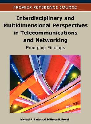 【预售 按需印刷】Interdisciplinary and Multidimensional Perspectives in Telecommunications and Networking