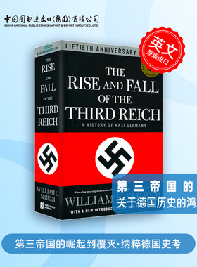 第三帝国的兴亡 纳粹德国史 威廉·夏伊勒 英文原版 The Rise and Fall of the Third Reich A History of Nazi Germany