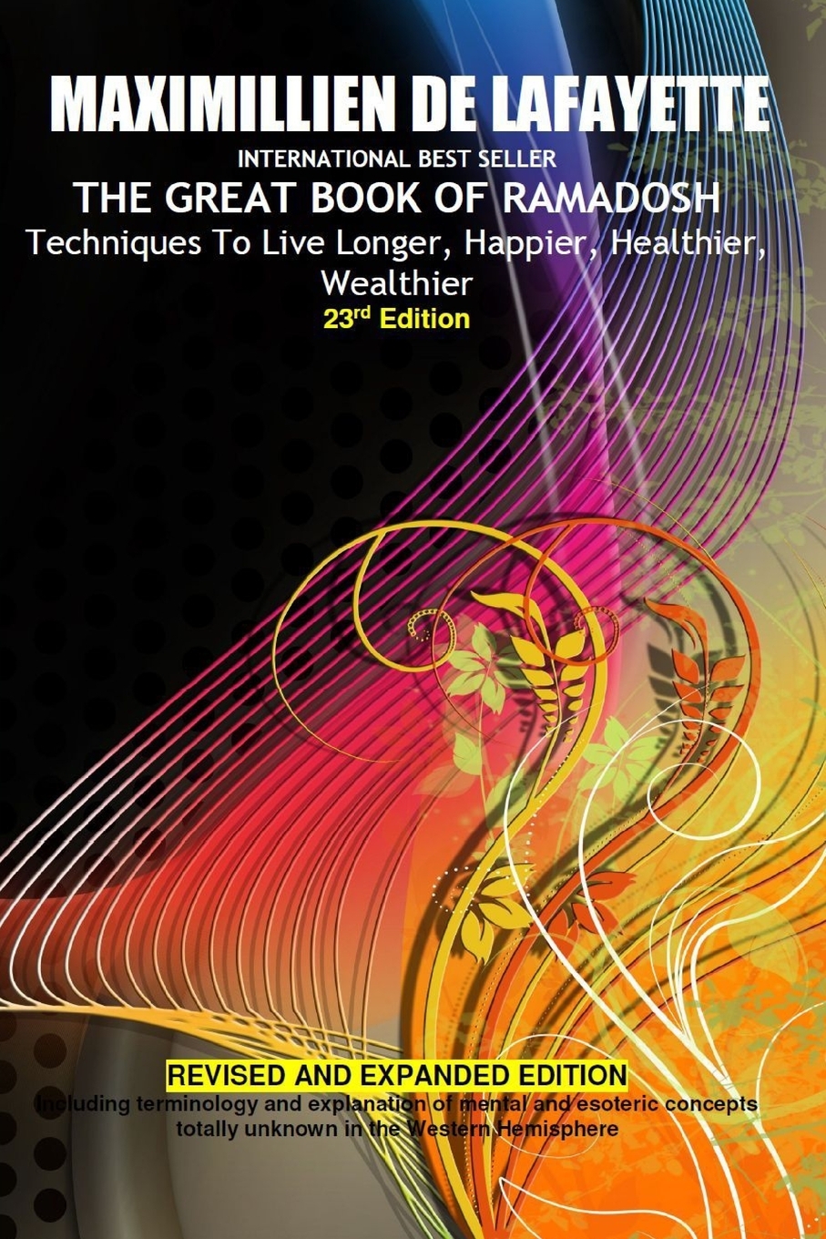 【预售 按需印刷】23rd Edition.THE GREAT BOOK OF RAMADOSH . Techniques To Live Longer  Happier  Healthier  Wealthier 书籍/杂志/报纸 文学小说类原版书 原图主图