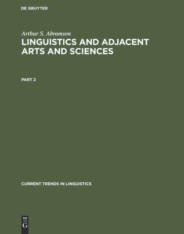 预售按需印刷 Arthur S. Abramson: Linguistics and Adjacent Arts and Sciences. Part 2