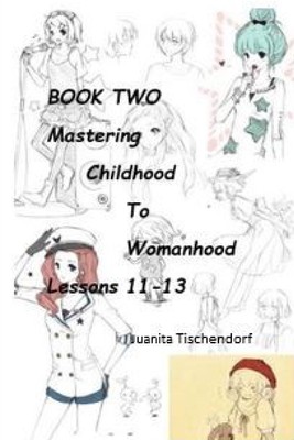 预售 按需印刷Mastering Girlhood To Womanhood Book 2