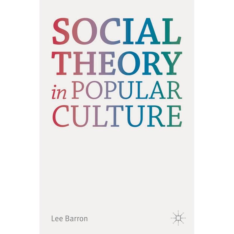 预售 Social Theory in Popular Culture英文原版 Bloomsbury
