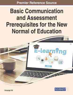 预售 按需印刷 Basic Communication and Assessment Prerequisites for the New Normal of Education