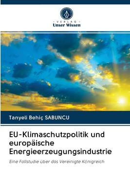 预售 按需印刷EU-Klimaschutzpolitik und europ?ische Energieerzeugungsindustrie德语ger