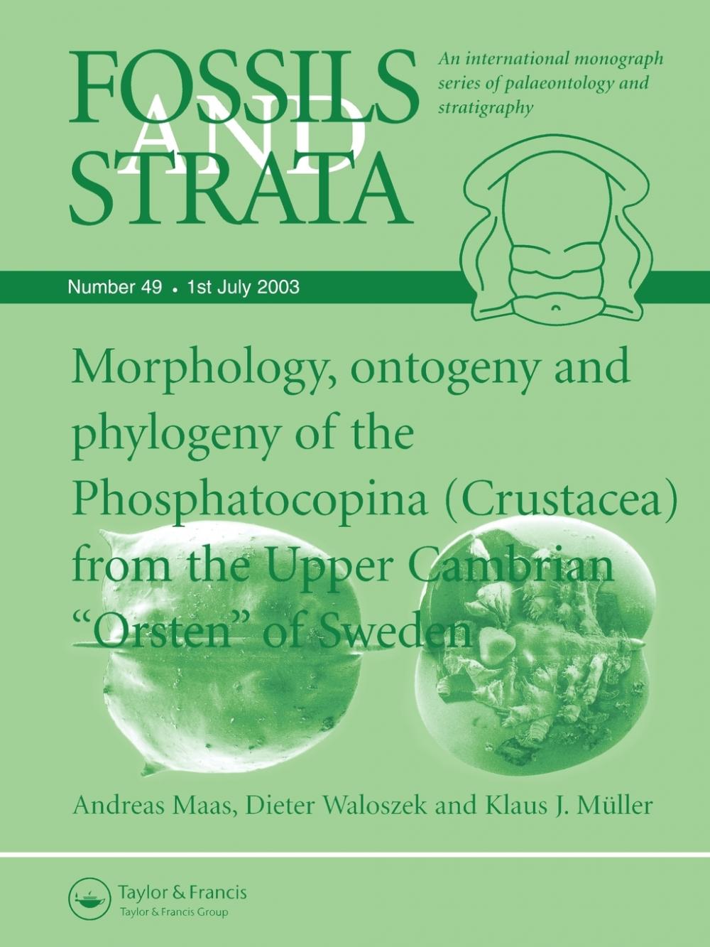 【预售按需印刷】Fossils and Strata Morphology Ontogeny and Phylogeny of the Phosphatocopina(Crustacea) from the U