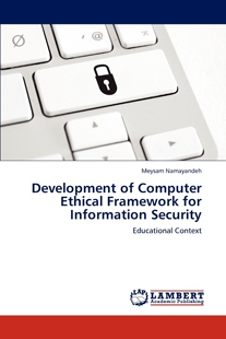 Computer Ethical Information 预售 Framework Development 按需印刷 for Security