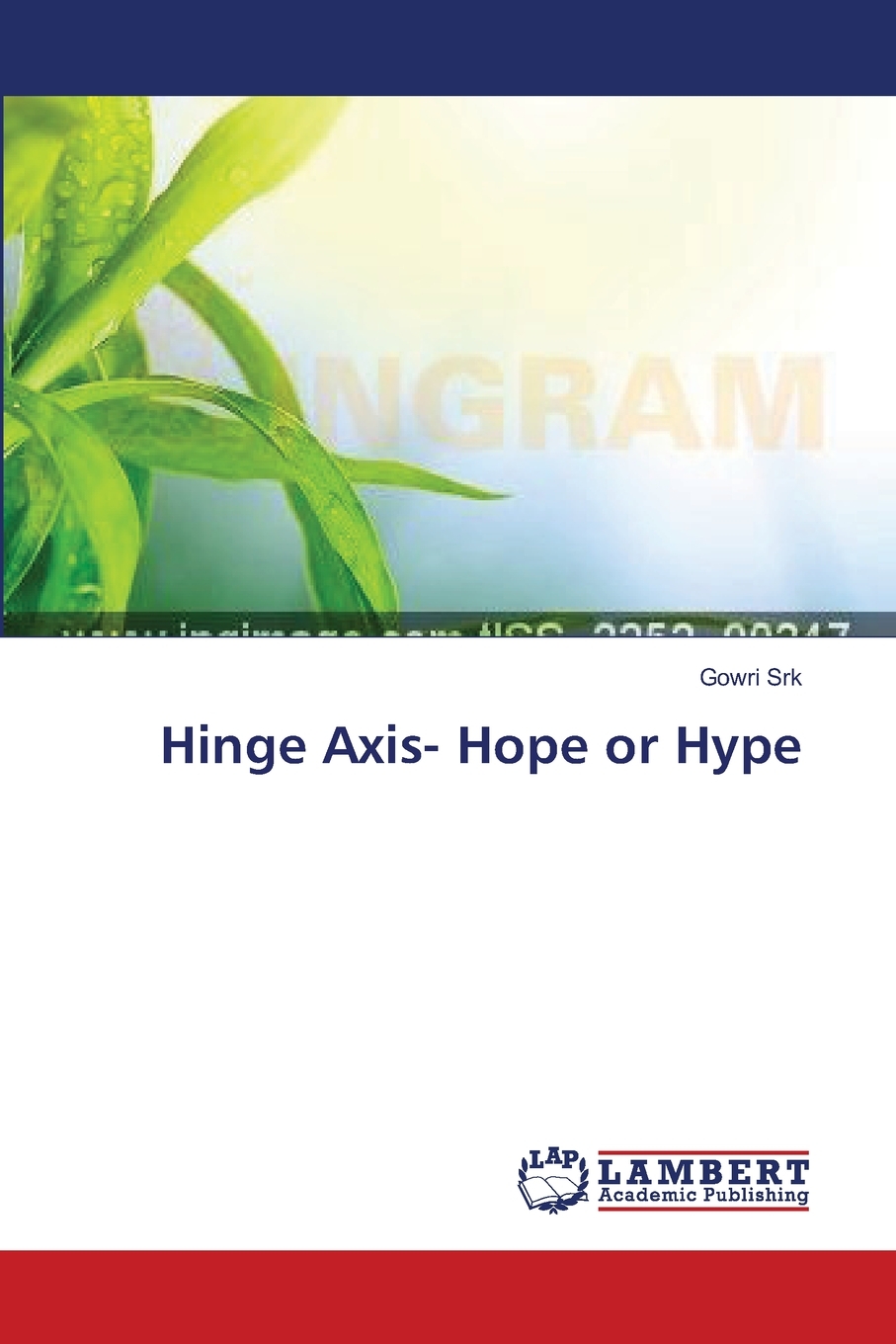 预售按需印刷 Hinge Axis- Hope or Hype