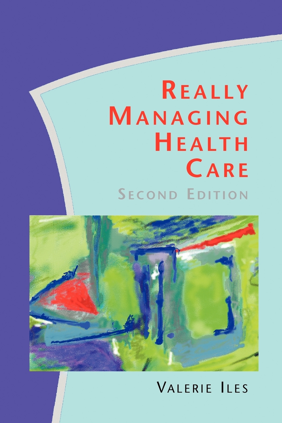 【预售按需印刷】REALLY MANAGING HEALTH CARE