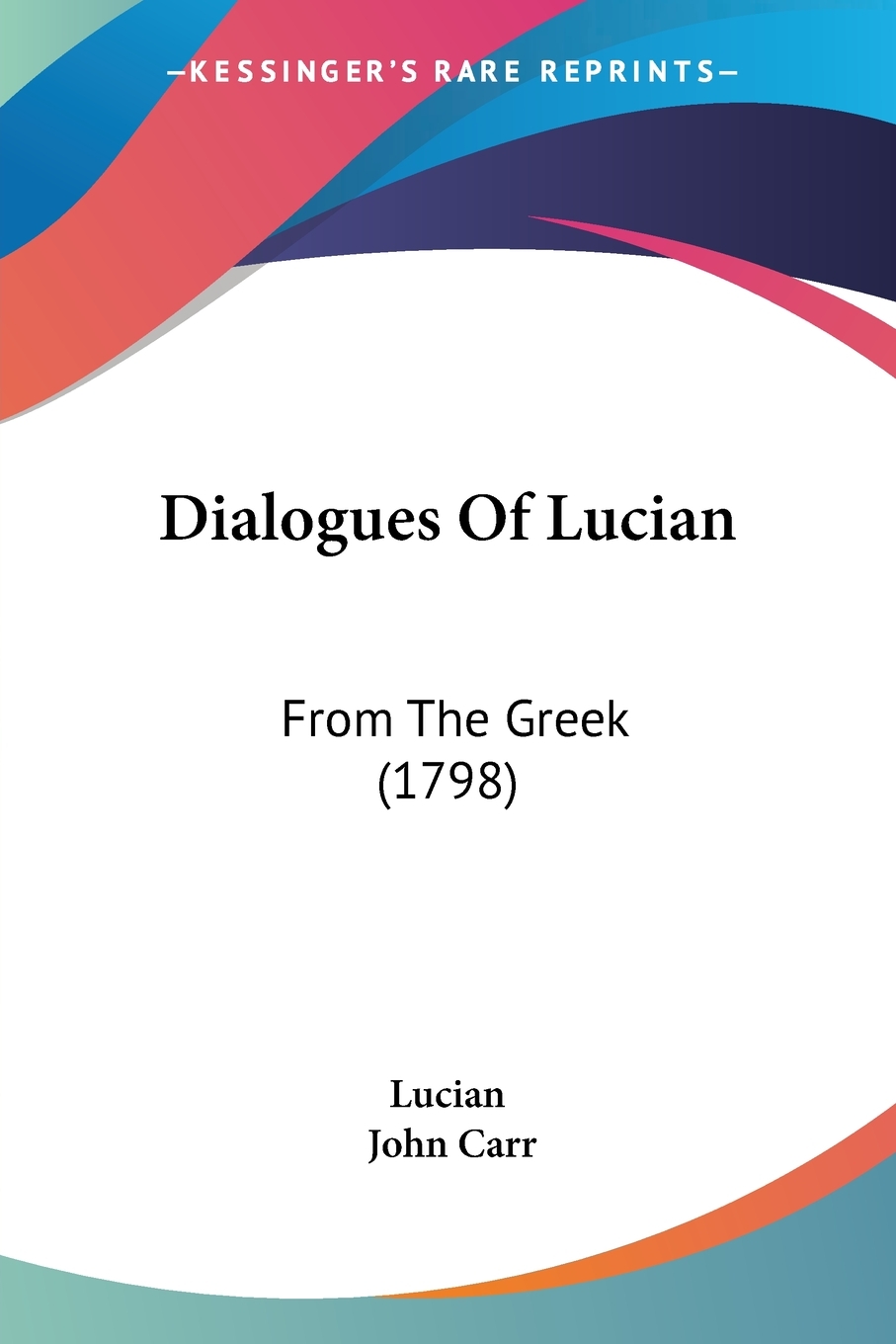 预售按需印刷 Dialogues Of Lucian