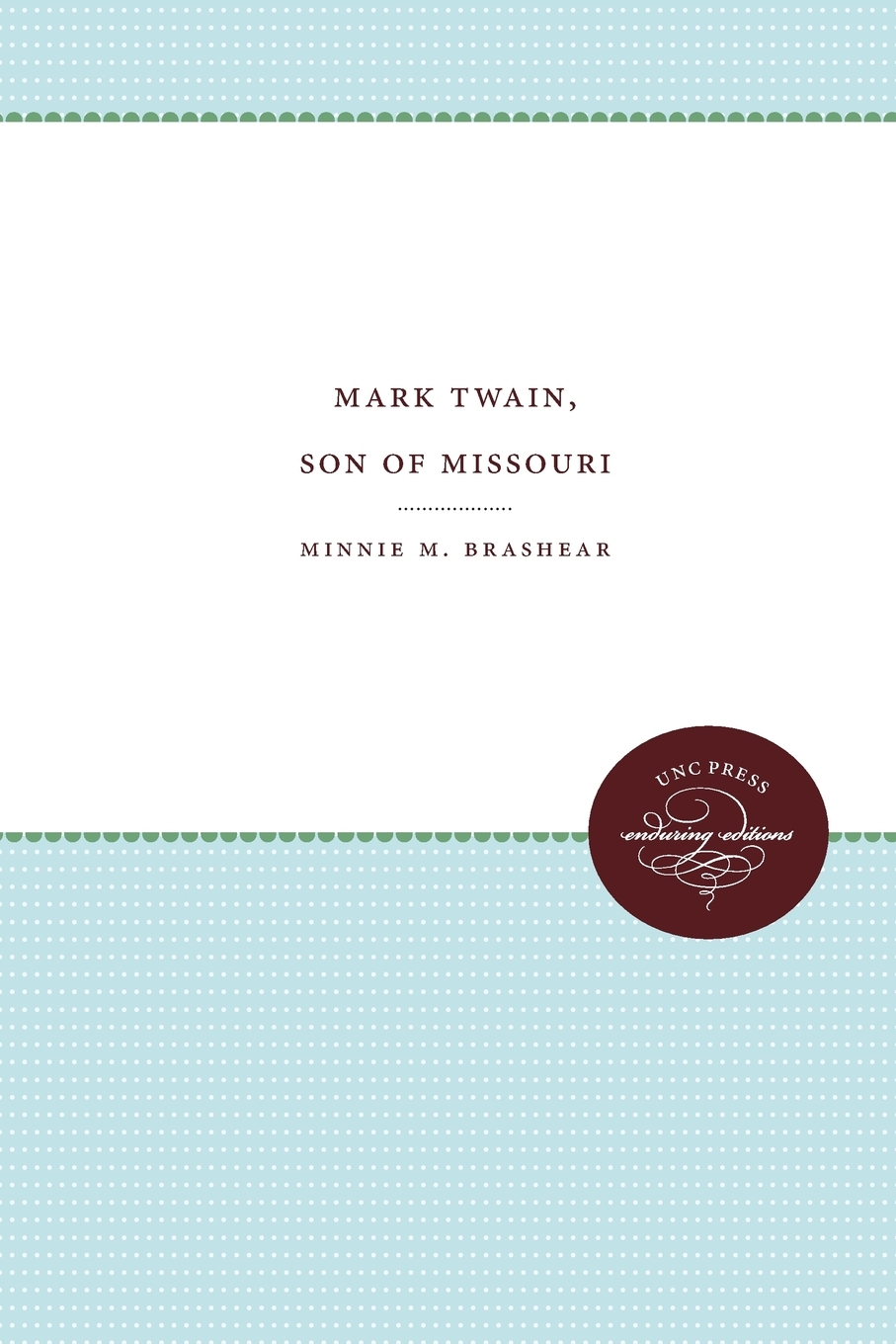 【预售按需印刷】Mark Twain Son of Missouri