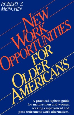 【预售 按需印刷】New Work Opportunities for Older Americans