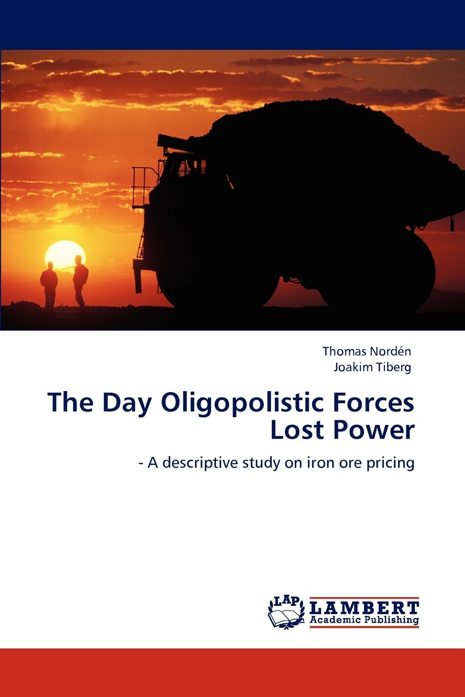 【预售 按需印刷】the day oligopolistic forces lost power