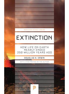 预售 Extinction灭绝：2.5亿年前地球上的生命是如何几乎终结的 修订版（丛书）