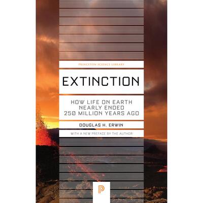 预售 Extinction灭绝：2.5亿年前地球上的生命是如何几乎终结的 修订版（丛书）