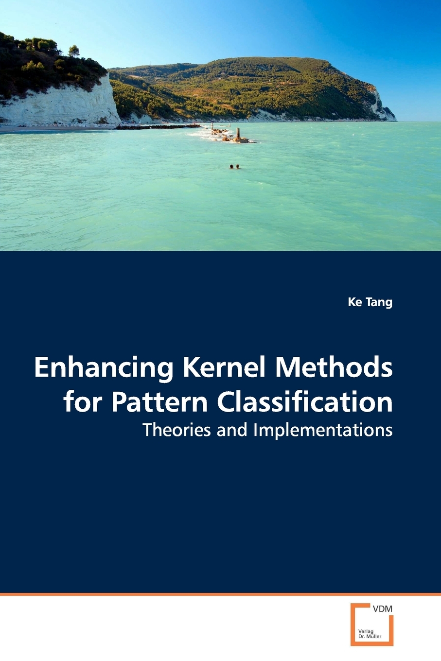 【预售 按需印刷】Enhancing Kernel Methods for Pattern Classification