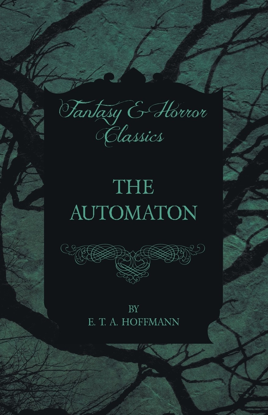 【预售 按需印刷】the automaton (fantasy and horror classics)
