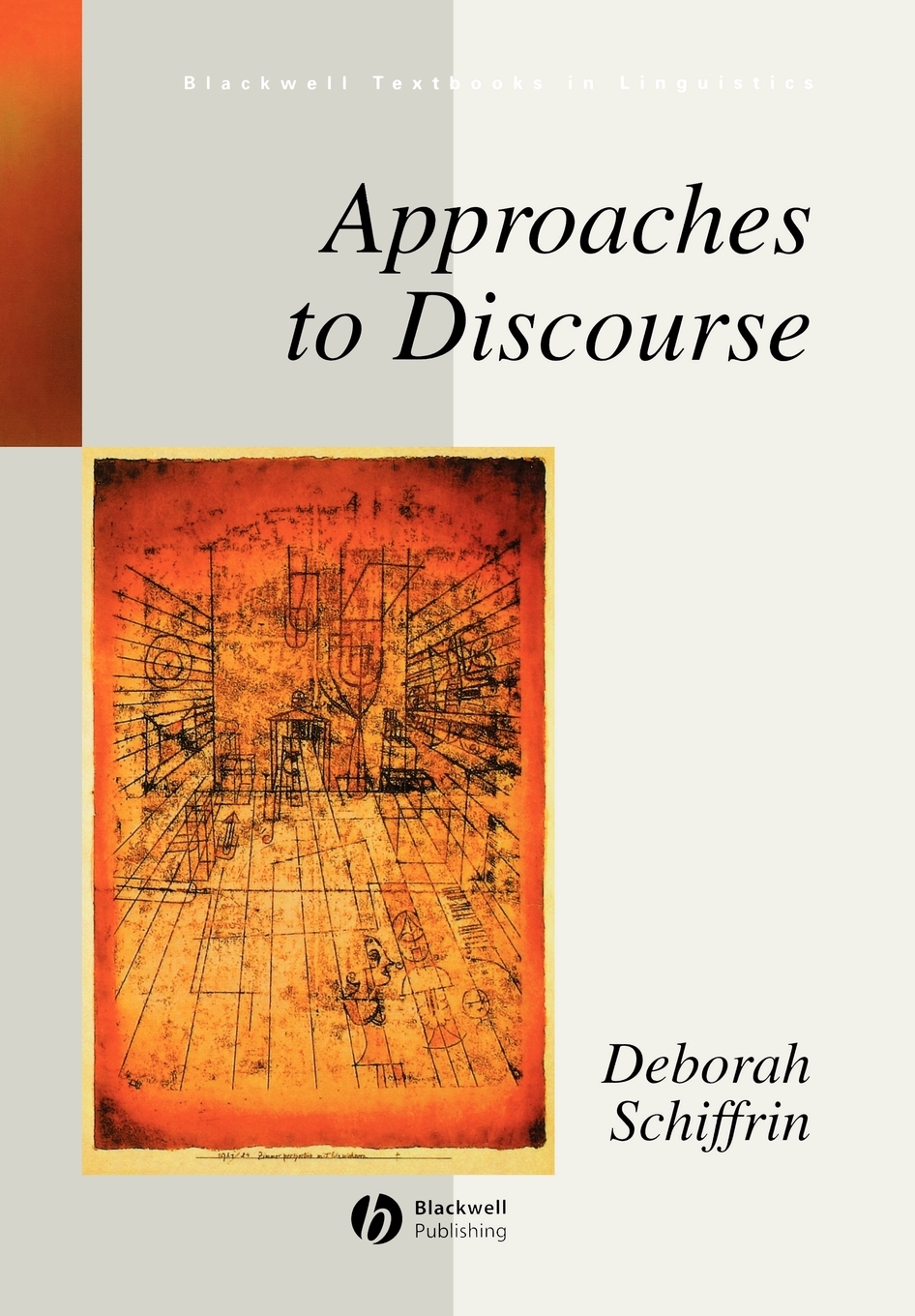 预售 按需印刷Approaches to Discourse: Language as Social Interaction 书籍/杂志/报纸 进口教材/考试类/工具书类原版书 原图主图