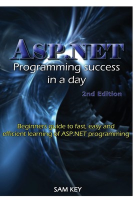 【预售 按需印刷】ASP.NET Programming Success In A Day